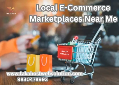 Why Shopping on Local E-Commerce Marketplaces Near Me