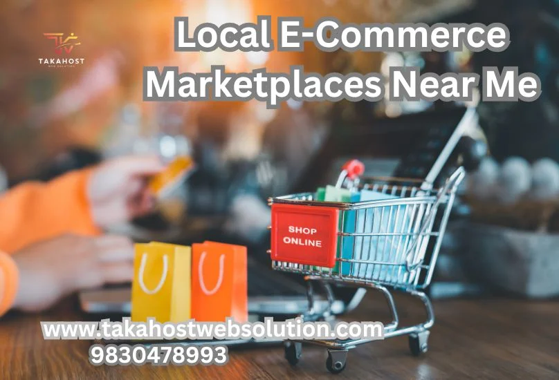 Why Shopping on Local E-Commerce Marketplaces Near Me